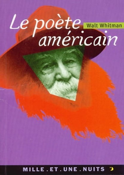 Le Poète américain, Walt Whitman - Ebook - 9782755505504