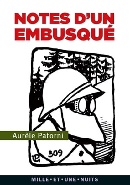 Notes d'un embusqué, Aurèle Patorni - Ebook - 9782755505528