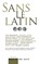 Sans le latin..., Cécilia Suzzoni - Paperback - 9782755506273