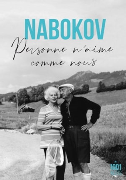 Personne n'aime comme nous, Vladimir Nabokov - Ebook - 9782755508703