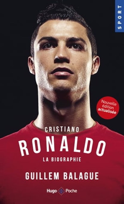 Cristiano Ronaldo La biographie, Guillem Balague - Ebook - 9782755625929