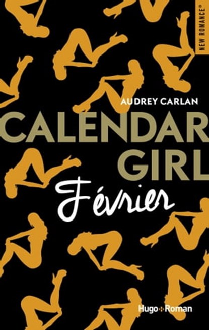 Calendar Girl - Février, Audrey Carlan - Ebook - 9782755627770