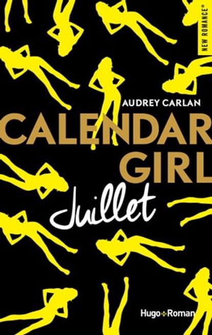 Calendar Girl - Juillet, Audrey Carlan - Ebook - 9782755627824
