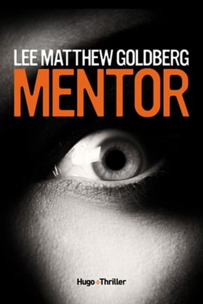 Mentor, Lee Matthew Goldberg ; Macmillan - Ebook - 9782755631951
