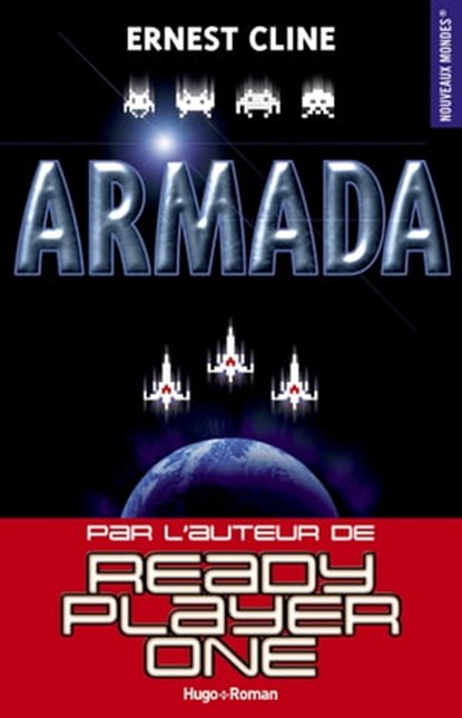 Armada, Ernest Cline - Ebook - 9782755632507