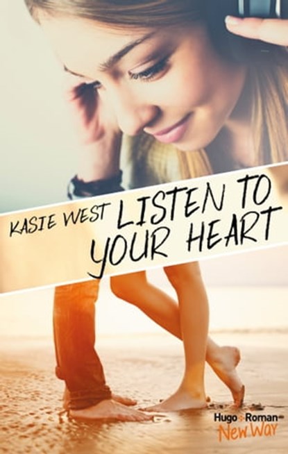 Listen to your heart, Kasie West - Ebook - 9782755645729