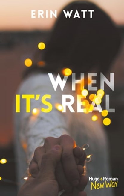 When it's real, Erin Watt - Ebook - 9782755646375
