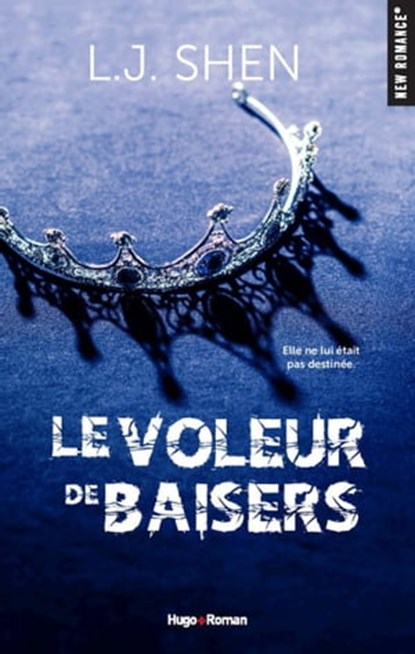 Le voleur de baisers, L.J. Shen - Ebook - 9782755651560