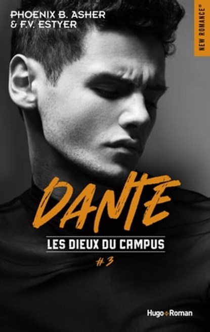 Les dieux du campus - Tome 03, F.V. Estyer ; Phoenix B. Asher - Ebook - 9782755662771