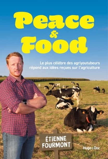 Peace & food, Etienne Fourmont - Ebook - 9782755663730