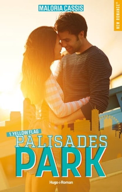Palisades park - Tome 1, Maloria Cassis - Ebook - 9782755666854