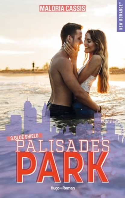 Palisades park - Tome 3, Maloria Cassis - Ebook - 9782755667073
