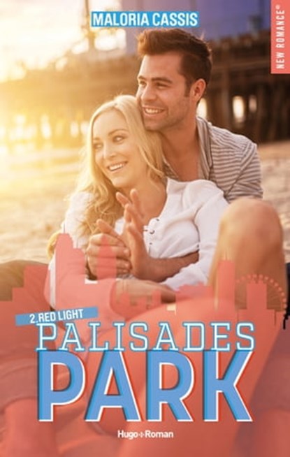 Palisades park - Tome 2, Maloria Cassis - Ebook - 9782755667417