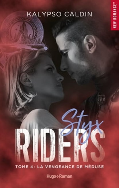 Styx riders - Tome 04, Kalypso Caldin - Ebook - 9782755667509