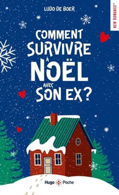 Comment survivre à Noël avec son ex ?, Ludo-de Boer ; Ludo de Boer - Ebook - 9782755670714