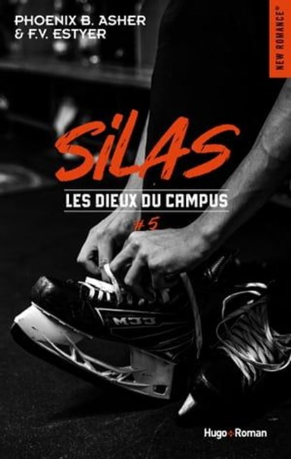 Les Dieux du campus - Tome 5, Phoenix-b. Asher ; F.V. Estyer - Ebook - 9782755673050
