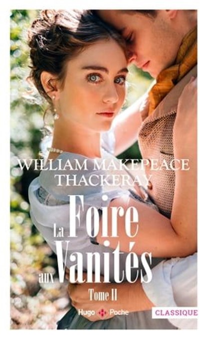 La foire aux vanités - Tome 2, William-makepeace Thackeray - Ebook - 9782755673852