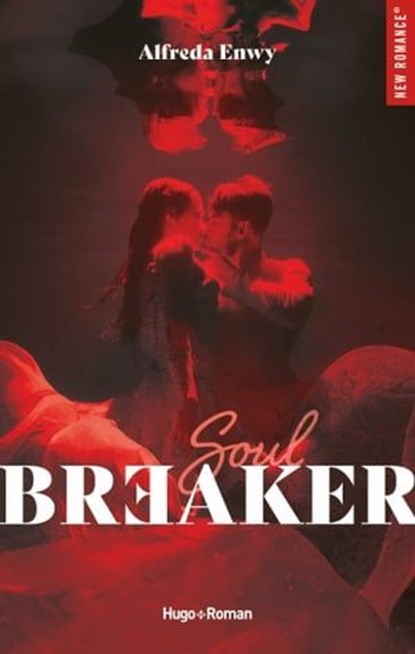 Soulbreaker, Alfreda Enwy - Ebook - 9782755674019