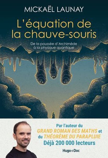 L'équation de la chauve-souris, Mickaël Launay - Ebook - 9782755678420
