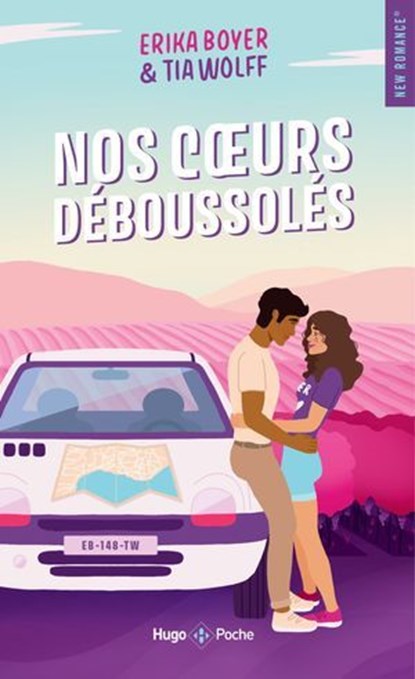 Nos coeurs déboussolés, Erika Boyer ; Tia Wolff - Ebook - 9782755678970