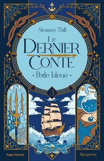 Le dernier conte T03, Alexiane Thill - Ebook - 9782755681642