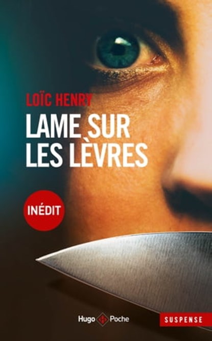 Lame sur les lèvres, Loic Henry - Ebook - 9782755686678