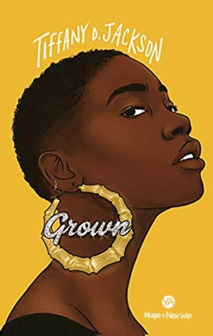 Grown, Tiffany D. Jackson - Ebook - 9782755695090