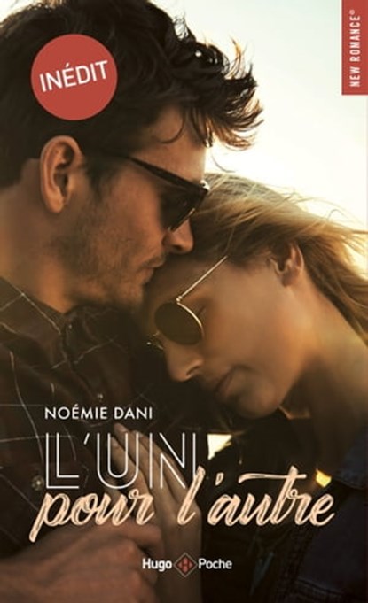 L'un pour l'autre, Noémie Dani - Ebook - 9782755697469