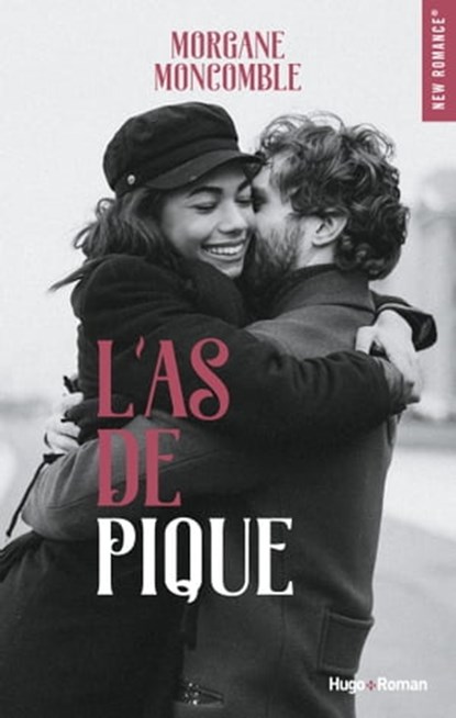 L'As de pique, Morgane Moncomble ; Fabienne Chabus - Ebook - 9782755697810