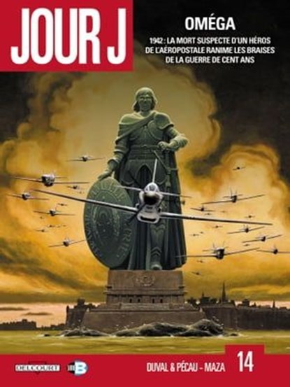 Jour J T14, Fred Duval ; Jean-Pierre Pécau - Ebook - 9782756051918