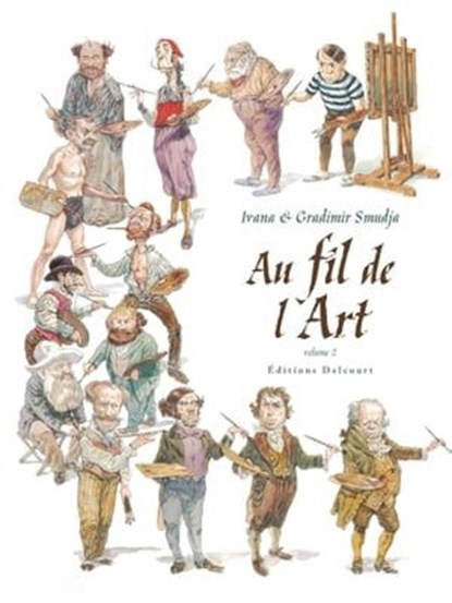 Au fil de l'art T02, Ivana Smudja ; Gradimir Smudja - Ebook - 9782756067360