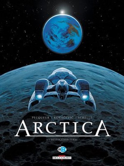 Arctica T05, Daniel Pecqueur ; Bojan Kovacevic - Ebook - 9782756092522