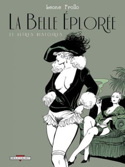 La Belle Éplorée et autres histoires, Leone Frollo - Ebook - 9782756093611