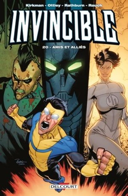 Invincible T20 - Amis et alliés, Robert Kirkman ; Ryan Ottley - Ebook - 9782756096384