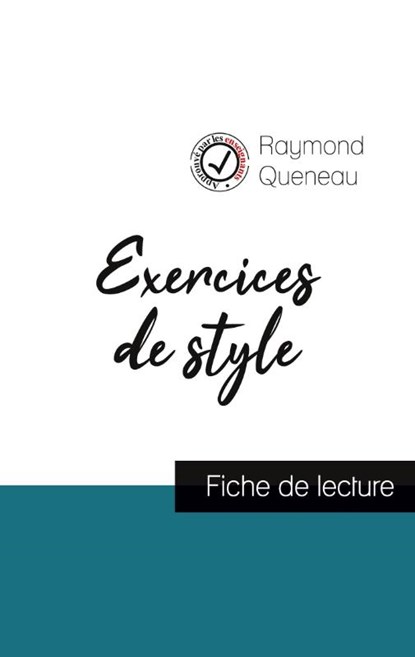 Exercices de style de Raymond Queneau (fiche de lecture et analyse complete de l'oeuvre), Raymond Queneau - Paperback - 9782759303458