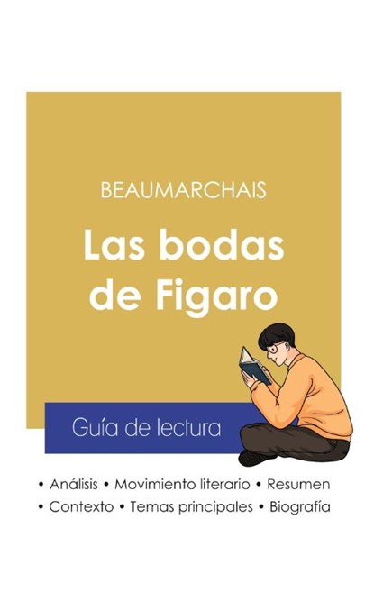 Guia de lectura Las bodas de Figaro de Beaumarchais (analisis literario de referencia y resumen completo), Beaumarchais - Paperback - 9782759309214