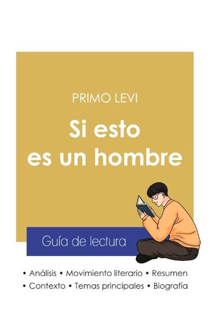 Guia de lectura Si esto es un hombre de Primo Levi (analisis literario de referencia y resumen completo), Primo Levi - Paperback - 9782759309559