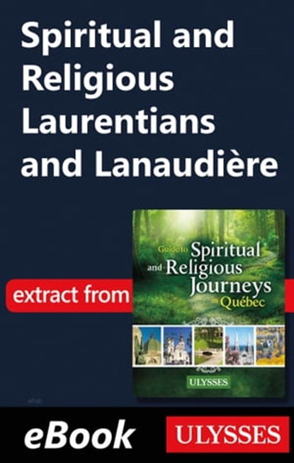 Spiritual and Religious Laurentians and Lanaudière, Siham Jamaa - Ebook - 9782765832942