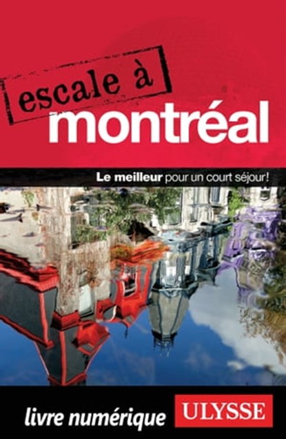 Escale à Montréal, Collectif - Ebook - 9782765838104