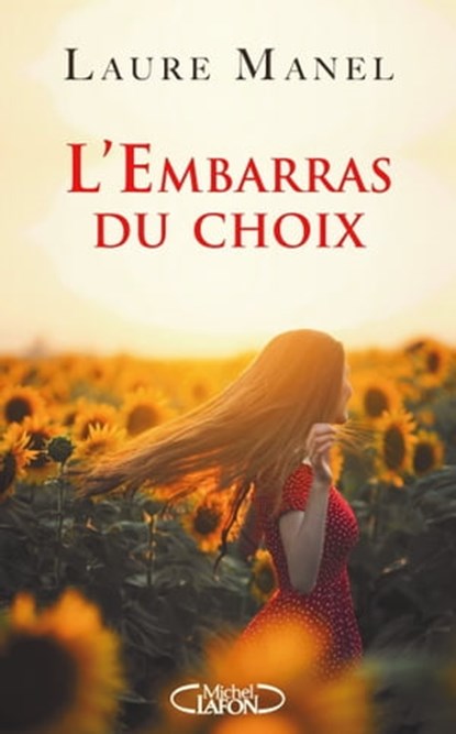 L'embarras du choix, Laure Manel - Ebook - 9782794492131
