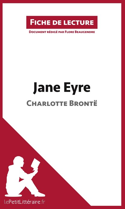 Jane Eyre de Charlotte Brontë (Fiche de lecture), Flore Beaugendre - Paperback - 9782806210968