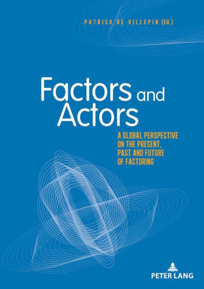 Factors and Actors, Patrick Villepin - Gebonden - 9782807606838