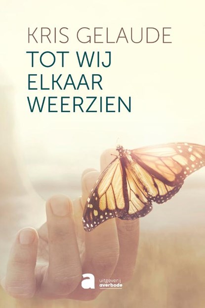 Tot wij elkaar weerzien, Kris Gelaude - Paperback - 9782808125482