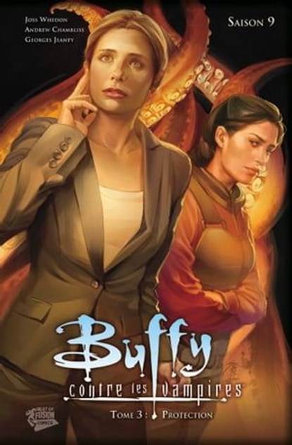 Buffy contre les vampires (Saison 9) T03, Joss Whedon ; Andrew Chambliss - Ebook - 9782809435719