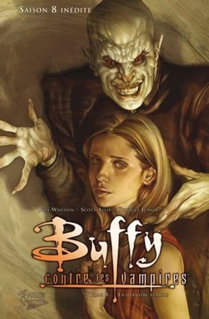 Buffy contre les vampires (Saison 8) T08, Joss Whedon ; George Jeanty - Ebook - 9782809437423