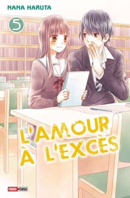 L'amour à l'excès T05, Nana Haruta - Ebook - 9782809466447