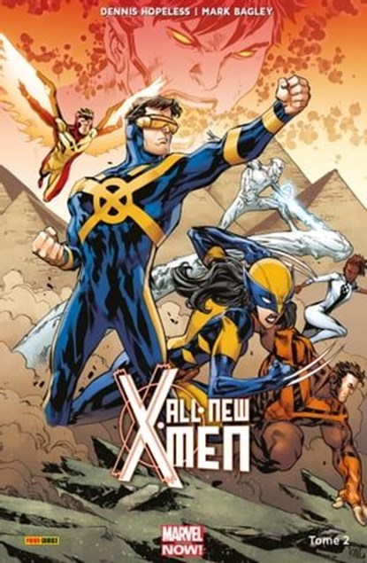 All-New X-Men (2016) T02, Dennis Hopeless ; Mark Bagley - Ebook - 9782809479782