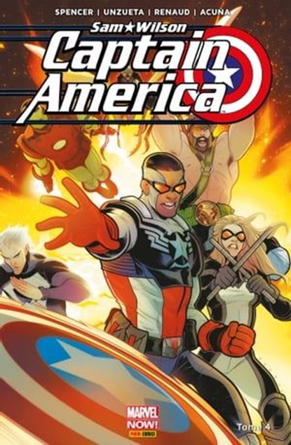Captain America : Sam Wilson T04, Nick Spencer ; Donny Cates ; Angel Unzueta ; Paul Renaud ; Daniel Acuña ; Sean Izaakes ; Joe Bennett - Ebook - 9782809481815