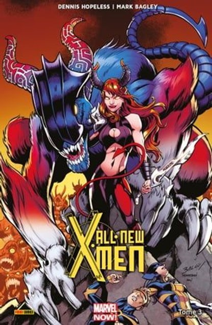 All-New X-Men T03, Dennis Hopeless ; Mark Bagley - Ebook - 9782809482607