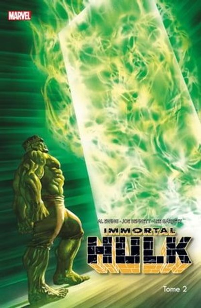 Immortal Hulk T02, Al Ewing ; Joe Bennett ; Lee Garbett ; Martin Simmonds - Ebook - 9782809482959